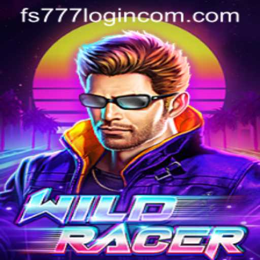 Discover the Thrill of WildRacer with FS777 Login